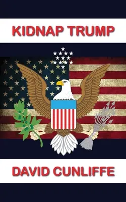 Porwać Trumpa - Kidnap Trump