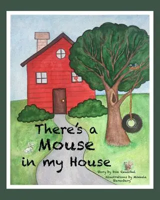 W moim domu jest mysz - There's a Mouse in my House