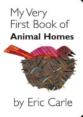 Moja pierwsza książka o domach zwierząt - My Very First Book of Animal Homes