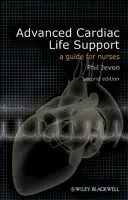 Advanced Cardiac Life Support: Przewodnik dla pielęgniarek - Advanced Cardiac Life Support: A Guide for Nurses