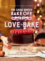 Great British Bake Off: Miłość do pieczenia - Great British Bake Off: Love to Bake