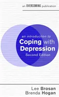 Wprowadzenie do radzenia sobie z depresją, wydanie 2 - An Introduction to Coping with Depression, 2nd Edition