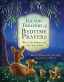 Skarb modlitw na dobranoc Lucado: Modlitwy na dobranoc i na każdą porę dnia! - Lucado Treasury of Bedtime Prayers: Prayers for Bedtime and Every Time of Day!