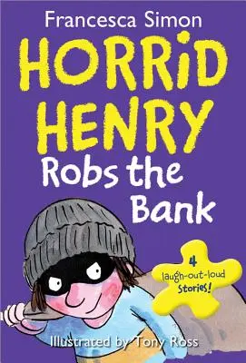 Koszmarny Henryk napada na bank - Horrid Henry Robs the Bank