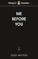 Penguin Readers Level 4: Me Before You (ELT Graded Reader)