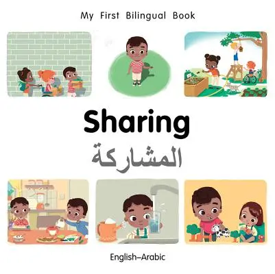 My First Bilingual Book-Sharing (angielsko-arabski) - My First Bilingual Book-Sharing (English-Arabic)