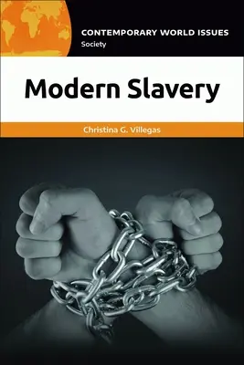 Współczesne niewolnictwo: A Reference Handbook - Modern Slavery: A Reference Handbook