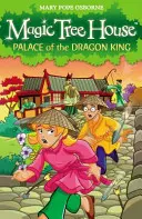 Magiczny domek na drzewie 14: Pałac Króla Smoka - Magic Tree House 14: Palace of the Dragon King