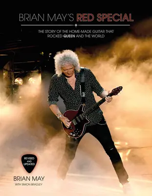 Brian May's Red Special: Historia domowej roboty gitary, która dała czadu Queen i całemu światu - Brian May's Red Special: The Story of the Home-Made Guitar That Rocked Queen and the World