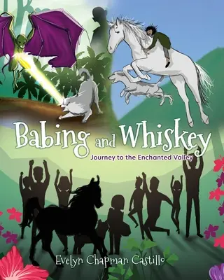 Babing i Whiskey: Podróż do Zaczarowanej Doliny - Babing and Whiskey: Journey to the Enchanted Valley