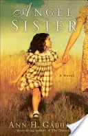 Anielska siostra - Angel Sister