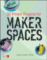 Projekty drukarek 3D dla makerspace'ów - 3D Printer Projects for Makerspaces