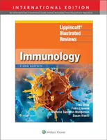 Lippincott Illustrated Reviews: Immunologia - Lippincott Illustrated Reviews: Immunology