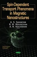 Zjawiska zależne od spinu S=1/2 fermionów w magnetycznych nanostrukturach i nanopierwiastkach - Spin S=1/2 Dependent Phenomena of Fermions in Magnetic Nanostructures & Nanoelements