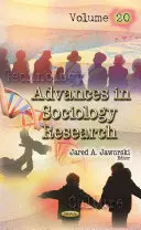 Postępy w badaniach socjologicznych - tom 20 - Advances in Sociology Research - Volume 20