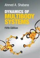 Dynamika układów wieloczłonowych - Dynamics of Multibody Systems