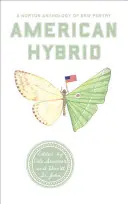 Amerykańska hybryda: Antologia nowej poezji Norton - American Hybrid: A Norton Anthology of New Poetry