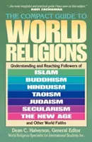 Kompaktowy przewodnik po religiach świata - The Compact Guide to World Religions