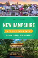 New Hampshire poza utartymi szlakami(r): Odkryj swoją zabawę - New Hampshire Off the Beaten Path(r): Discover Your Fun