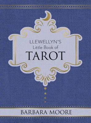 Mała księga tarota Llewellyn - Llewellyn's Little Book of Tarot