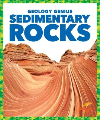 Skały osadowe - Sedimentary Rocks