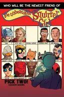 The Unbeatable Squirrel Girl vol. 2: Wiewiórko, wiesz, że to prawda - The Unbeatable Squirrel Girl Vol. 2: Squirrel You Know It's True