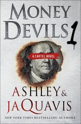 Money Devils 1: Powieść o kartelu - Money Devils 1: A Cartel Novel