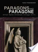 Paragony i Paragone: Van Eyck, Rafael, Michał Anioł, Caravaggio, Bernini - Paragons and Paragone: Van Eyck, Raphael, Michelangelo, Caravaggio, Bernini