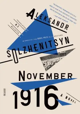 Listopad 1916: Powieść: Czerwone koło II - November 1916: A Novel: The Red Wheel II