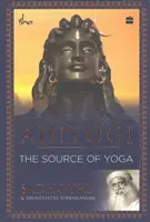 Adiyogi - źródło jogi - Adiyogi - The Source of Yoga