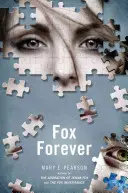 Fox Forever: Kroniki Jenny Fox - Fox Forever: The Jenna Fox Chronicles