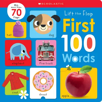 Pierwsze 100 słów: Scholastic Early Learners (Lift the Flap) - First 100 Words: Scholastic Early Learners (Lift the Flap)
