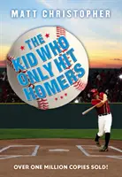 Dzieciak, który trafiał tylko homery - The Kid Who Only Hit Homers
