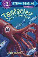 Macki! Opowieści o kałamarnicy olbrzymiej - Tentacles!: Tales of the Giant Squid