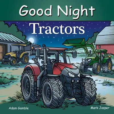 Traktory dobrej nocy - Good Night Tractors