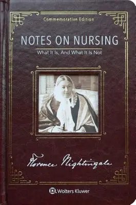 Uwagi na temat pielęgniarstwa: Wydanie pamiątkowe - Notes on Nursing: Commemorative Edition