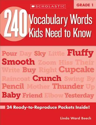 240 słówek, które dzieci muszą znać: Klasa 1: 24 gotowe do wprowadzenia pakiety w środku! - 240 Vocabulary Words Kids Need to Know: Grade 1: 24 Ready-To-Reproduce Packets Inside!