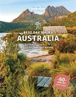 Lonely Planet Najlepsze jednodniowe spacery po Australii - Lonely Planet Best Day Walks Australia