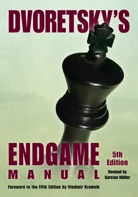 Podręcznik gry końcowej Dvoretsky'ego - Dvoretsky's Endgame Manual