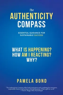 Kompas autentyczności: Niezbędne wskazówki dla trwałego sukcesu - The Authenticity Compass: Essential Guidance for Sustainable Success