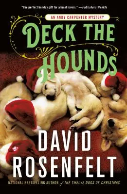 Deck the Hounds: Tajemnica Andy'ego Carpentera - Deck the Hounds: An Andy Carpenter Mystery