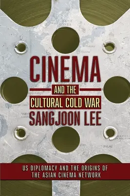 Kino i kulturowa zimna wojna - Cinema and the Cultural Cold War