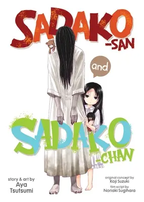 Sadako-San i Sadako-Chan - Sadako-San and Sadako-Chan