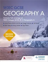 WJEC GCSE Geography wydanie drugie - WJEC GCSE Geography Second Edition