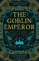 Goblin Imperator - Goblin Emperor