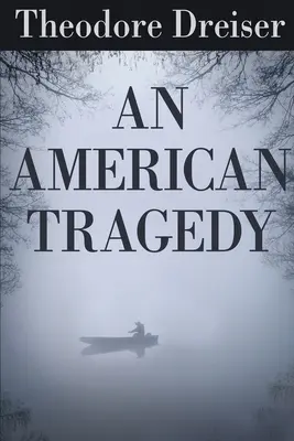 Amerykańska tragedia - An American Tragedy