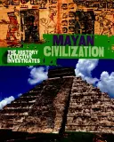 Detektyw historii bada: Cywilizacja Majów - History Detective Investigates: Mayan Civilization