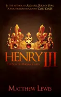 Henryk III: Syn Magna Carta - Henry III: The Son of Magna Carta