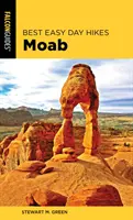 Najlepsze łatwe jednodniowe wycieczki Moab - Best Easy Day Hikes Moab