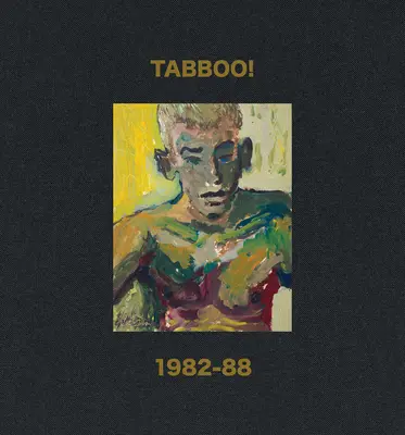 Tabboo! 1982-88 - Tabboo!: 1982-88